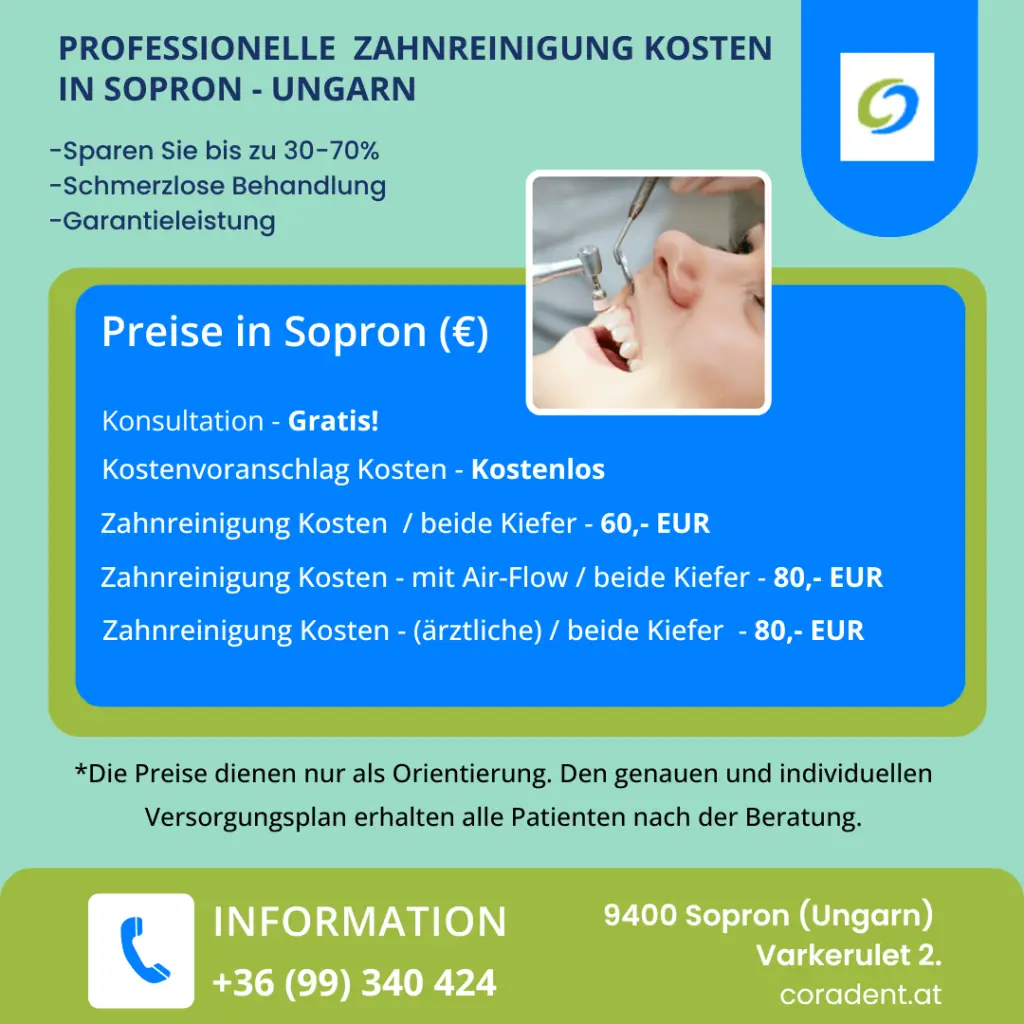 Informieren Sie sich über die Kosten für professionelle Zahnreinigungen in Sopron, Ungarn. Investieren Sie in Ihre Zahngesundheit und Ihr Lächeln!